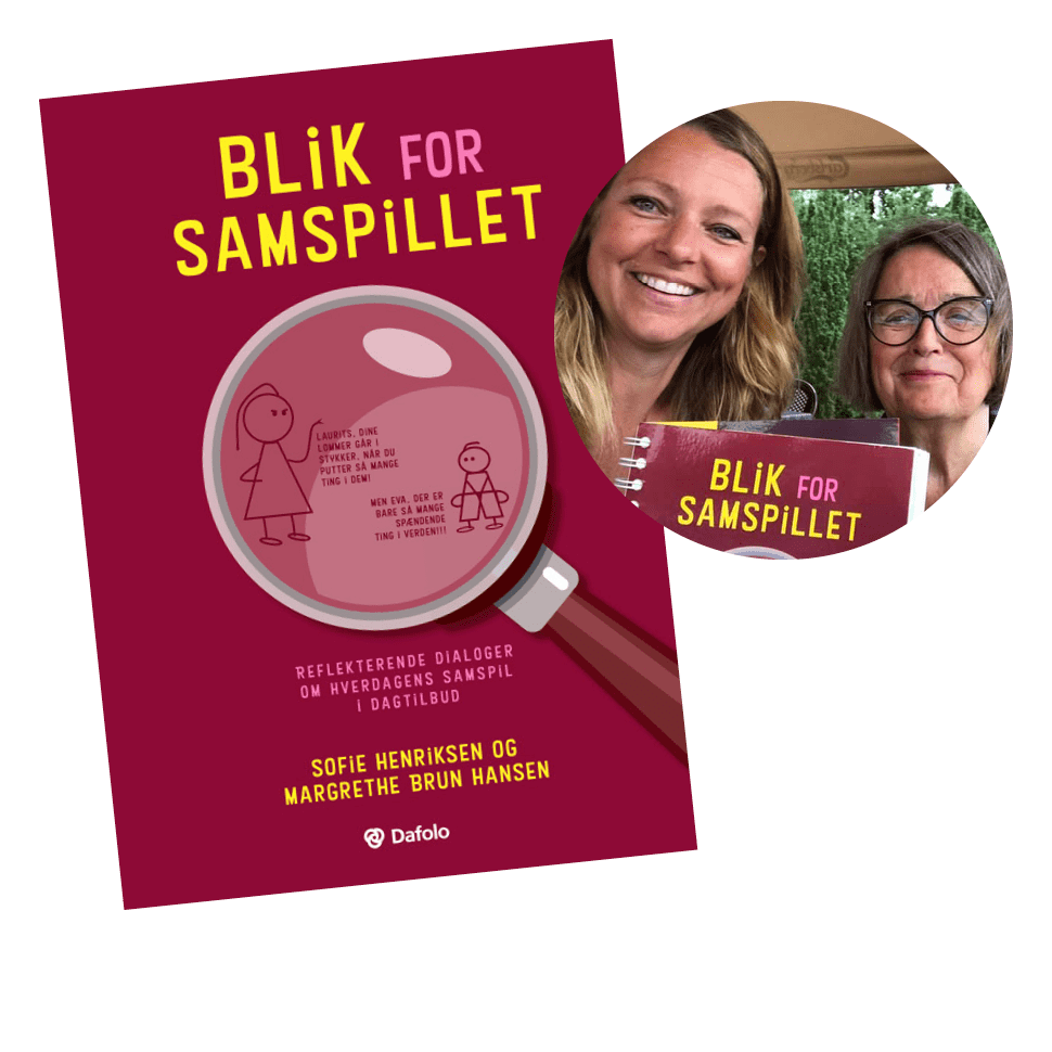 Sofie Henriksen Blik for samspillet Margrethe Brun Hansen